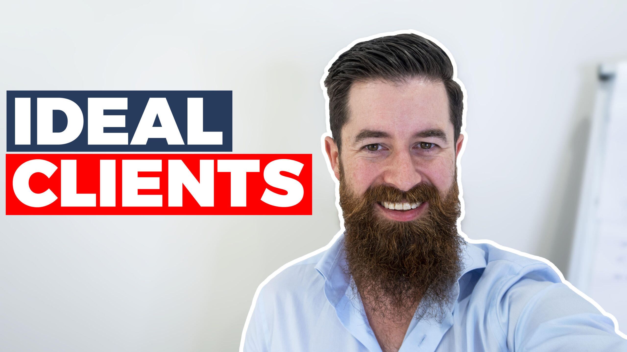 Choosing Your Ideal Clients – Brad Turville
